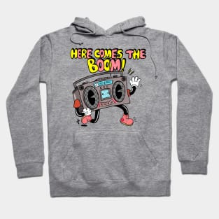 Here comes the boom! Hoodie